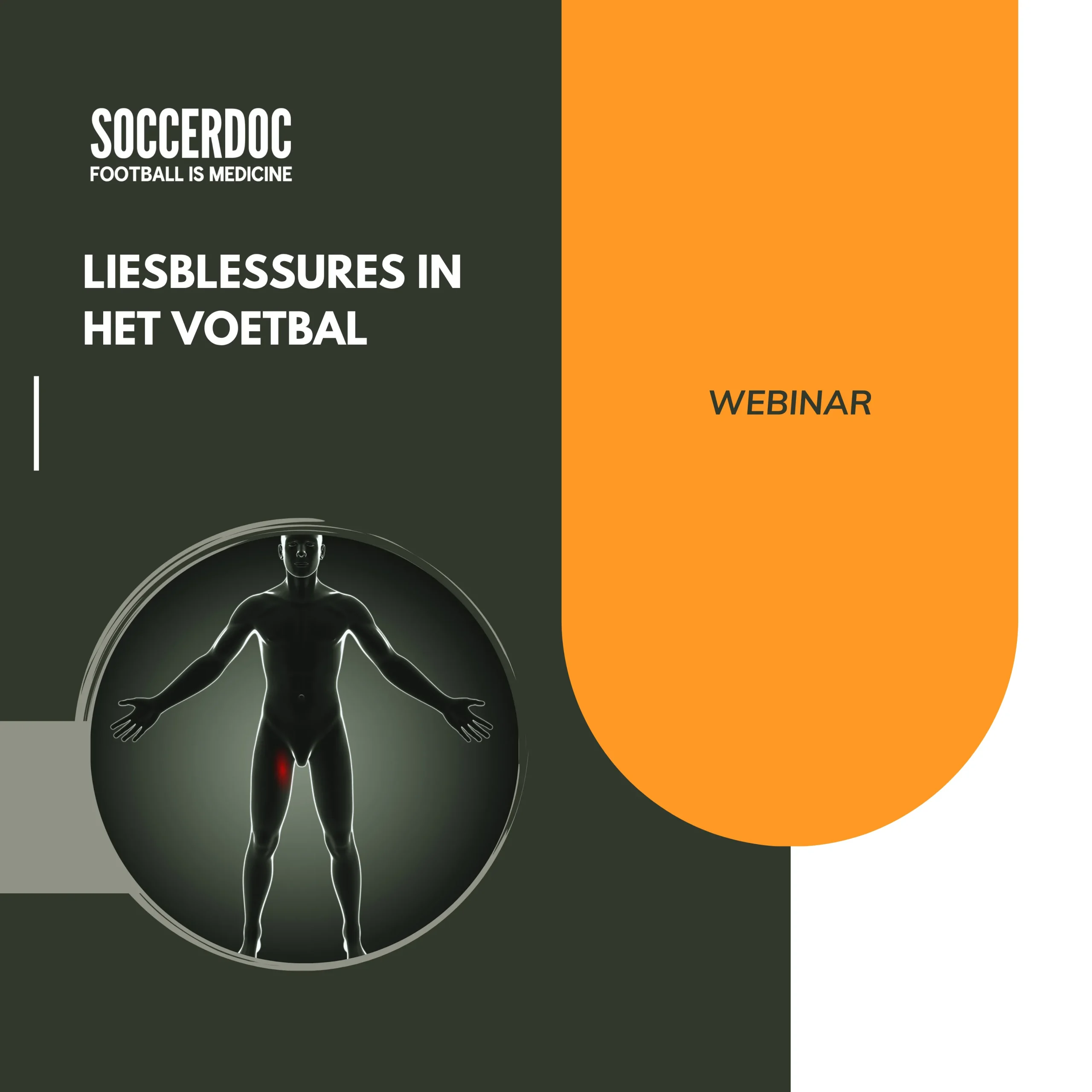 Webinar Liesblessures SoccerDoc Webinar Liesblessures SoccerDoc